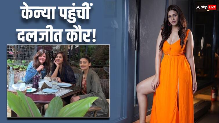 dalljiet kaur moved back to kenya amid feud with husband nikhil patel shared photo पति से तकरार के बीच केन्या लौट गई हैं दलजीत कौर? 'गर्ल स्क्वैड' संग फोटो शेयर कर बताई लोकेशन