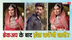 ब्रेकअप के बाद ईशा मालवीय रचाएंगी शादी? एक्ट्रेस ने दिया हिंट