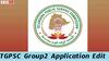 Group-2 Application Edit: 'గ్రూప్-2' అభ్యర్థుల‌కు అల‌ర్ట్, ద‌ర‌ఖాస్తుల సవరణకు మరో అవకాశం