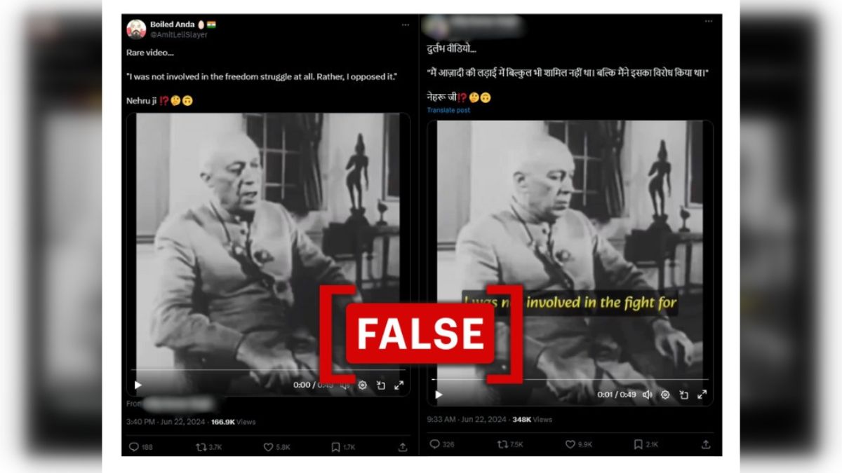 Fact Check: Did Jawaharlal Nehru Say He Had 'No Part In India’s Freedom Movement'? No, Viral Clip Is Edited