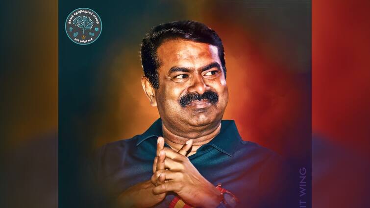 Naam Tamilar Katchi Third Largest Party in Tamil Nadu NTK Seeman Makes History ABPP Naam Tamilar Katchi : ”தமிழ்நாட்டில் 3வது பெரிய கட்சியாக வளர்ந்துள்ள நாம் தமிழர்” புதிய வரலாறு படைக்கும் சீமான்..!