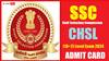SSC CHSL 2024 Admitcard: సీహెచ్ఎస్ఎల్-2024 'టైర్-1' హాల్టికెట్లు విడుదల, పరీక్ష ఎప్పుడంటే?