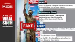 Fact Check: Media Mistakes CGI Video Advertisement For Real Statue Of Virat Kohli At Times Square
