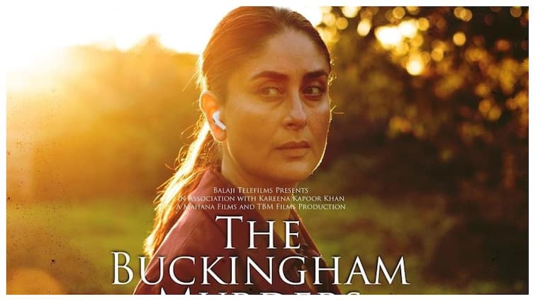 The Buckingham Murders Release date announced Kareena kapoor hansal mehta film relase in theatres on 13 September The Buckingham Murders Poster Release: 'जाने जान' के बाद करीना कपूर फिर से दिखने वाली हैं वैसी ही एक और फिल्म में, जानें कब होगी रिलीज