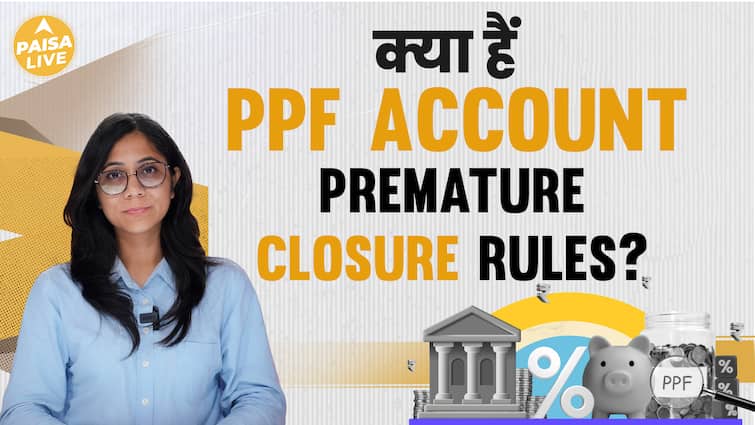Maturity से पहले PPF Account को बंद करने के लिए जाने यह नियम | Paisa Live