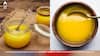 Desi Ghee: ਬਰਸਾਤ ਦੇ ਮੌਸਮ 'ਚ ਘਿਓ ਦਾ ਸੇਵਨ ਫਾਇਦੇਮੰਦ, ਫੱਟੀ ਹੋਈਆਂ ਅੱਡੀਆਂ ਤੋਂ ਲੈ ਕੇ ਇਨਫੈਕਸ਼ਨ ਤੋਂ ਹੁੰਦਾ ਬਚਾਅ