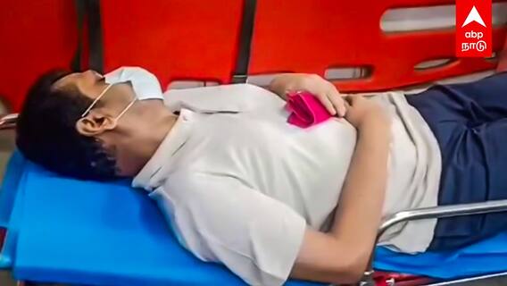 Senthil Balaji Hospitalised : செந்தில் பாலாஜி அட்மிட்! மருத்துவர்கள் கூறியது என்ன?