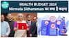 Health Budget 2024: What Did Nirmala Sitharaman Say? Nirmala Sitharaman Speech Today | Health Live