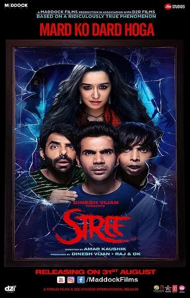 स्त्री राजकुमार राव और श्रद्धा कपूर की कहानी है. यह भी एक हॉरर कॉमेडी फिल्म है. जिसकी कहानी चंदेरी नाम के कस्बे पर सेट की गई है. फिल्म को हॉटस्टार पर देखें.