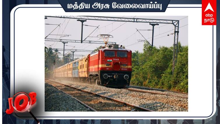 RRC Chennai Southern Railway Engagement of act apprentices 2438 Posts Check the details and Apply RRC Chennai: தெற்கு ரயில்வேயில் ஊக்கத் தொகையோடு தொழில் பழகுநர் பயிற்சி; 2,438 இடங்கள் - விண்ணப்பிப்பது எப்படி?