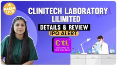IPO Alert: Know Price Band And GMP Before Investing In Clinitech Laboratory Limited | Paisa Live