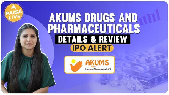 Should You Invest In Akums Drugs & Pharmaceuticals IPO? Find Out | Paisa Live