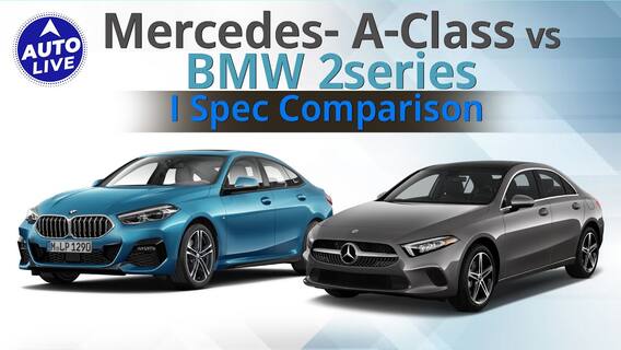 Mercedes A Class Vs Bmw 2 Series Spec Comparison | Auto Live