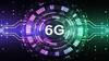 6G Wireless ટેક્નોલોજીની ઉલટી ગણતરી શરૂ, જાણો ભારતમાં ક્યારે થશે શરૂઆત