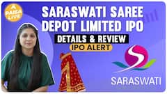 Invest In Saraswati Saree Depot Limited IPO For Profits: Know All Details | Paisa Live