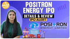 Get Full Details On Price Band, GMP, And Allotment Size Before Investing In Positron Energy | Paisa Live