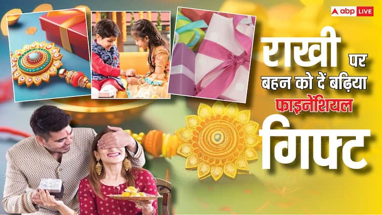 Happy Rakshabandhan 2024 invest in Stocks to SIP to give financial freedom to your sister on this rakhi Raksha Bandhan 2024: रक्षाबंधन पर बहन को दें सुनहरे भविष्य का गिफ्ट, स्टॉक्स से SIP तक कई बेहतरीन ऑप्शन