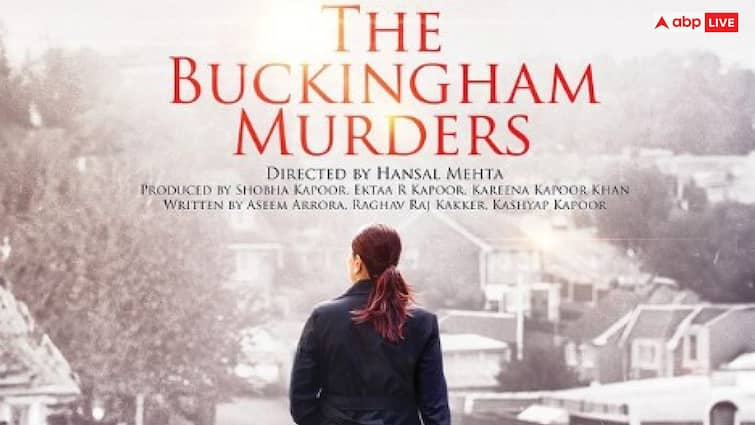 The Buckingham Murders Teaser Out kareena kapoor khan film will be released on 13 September 2024 करीना कपूर की 'द बकिंघम मर्डर्स' का टीजर आउट, 'लेडी बॉस' लुक में छाईं एक्ट्रेस, इस दिन रिलीज होगी फिल्म