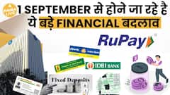 Major Financial Changes Starting September 1: How They Will Impact Your Wallet | Paisa Live