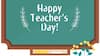 Teachers Day 2024 Wishes: செப்.5 - ஆசிரியர் தினம்; அன்பாசிரியர்களுக்கு வாழ்த்து, பரிசளிக்க சில டிப்ஸ்!