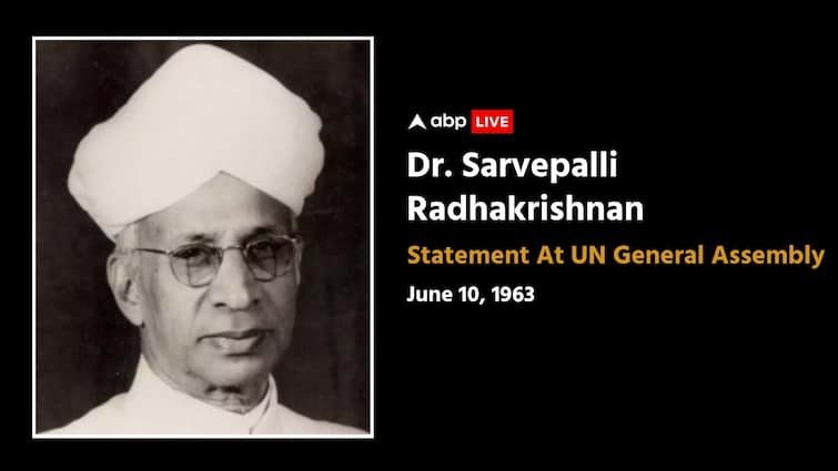 Sarvepalli Radhakrishnan 1963 Speech At United Nations General Assembly UNGA Said Nationalism is not the highest concept India '...Such An India Should Be Prepared To Die So That...': When Former President S Radhakrishnan Invoked Gandhi At UN