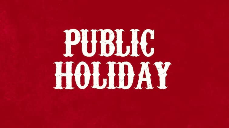 Public Holiday: Schools, colleges, banks and government offices will be closed for two days, know the reason Public Holiday: ਸਕੂਲ, ਕਾਲਜ, ਬੈਂਕ ਤੇ ਸਰਕਾਰੀ ਦਫ਼ਤਰ ਦੋ ਦਿਨ ਰਹਿਣਗੇ ਬੰਦ, ਜਾਣੋ ਕਾਰਨ