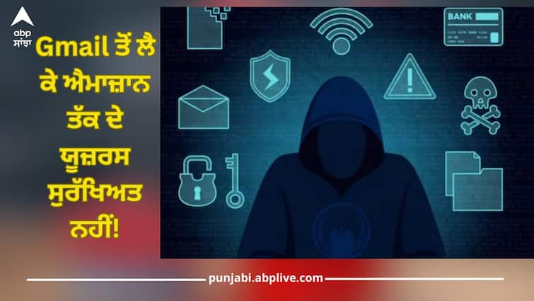 cyber fraud cases in india cyber attackers targets gmail google amazon netflix passwords reports revealed read this ਪਲਕ ਝਪਕਦੇ ਹੀ ਪਾਸਵਰਡ Crack, Gmail ਤੋਂ ਲੈ ਕੇ ਐਮਾਜ਼ਾਨ ਤੱਕ ਦੇ ਯੂਜ਼ਰਸ ਸੁਰੱਖਿਅਤ ਨਹੀਂ! ਸਾਈਬਰ ਕ੍ਰਾਈਮ ਨੇ ਹੈਰਾਨੀਜਨਕ ਕੀਤੇ ਖੁਲਾਸੇ