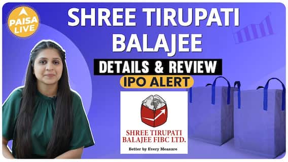 IPO Alert: Know All Essential Details Before Investing In Shree Tirupati Balajee | Paisa Live