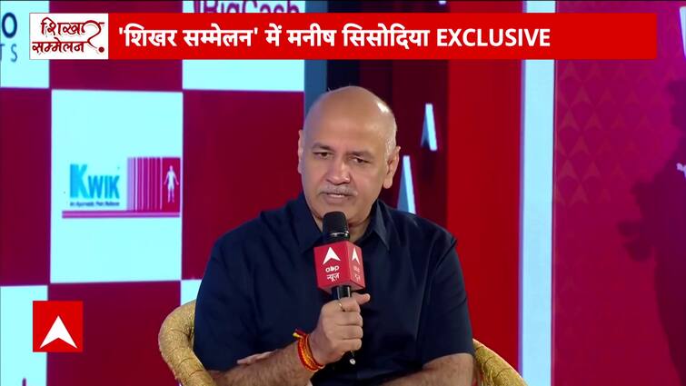 ABP Shikhar Sammelan Haryana: Will Arvind Kejriwal Be Released Today? Manish Sisodia's Bold Claim