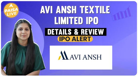 IPO ALERT: Avi Ansh IPO में निवेश करें या नहीं? क्या है सही फैसला! | Paisa Live