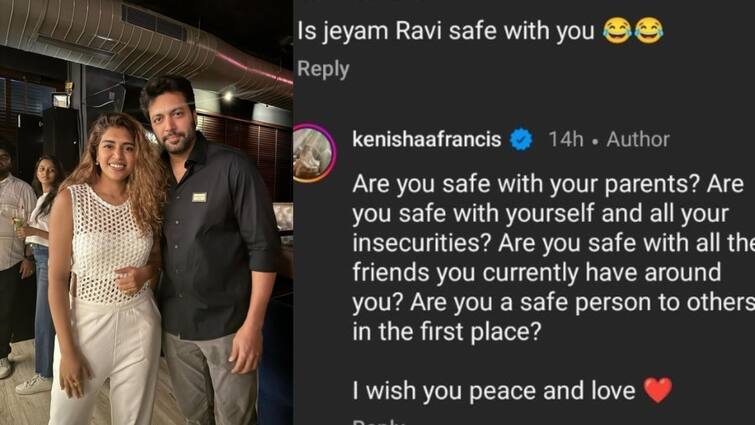 Singer Kenishaa Francis Responds To alleged affair with actor jayam ravi Kenishaa Francis : ஜெயம் ரவி பாதுகாப்பாக  இருக்கிறாரா?  நெட்டிசனின் கேள்விக்கு பதிலளித்த கெனிஷா பிரான்சிஸ்