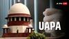 'UAPA नुसार कोणत्याही व्यक्तीला दहशतवादी ठरवण्याचा केंद्राला अधिकार', सर्वोच्च न्यायालय म्हणाले, आम्ही याचिकेवर सुनावणी घेणार नाही, त्याआधी...