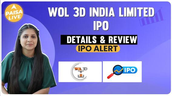 Everything You Need To Know: GMP, Date, And Price Details Before Investing In WOL 3D India Limited IPO | Paisa Live
