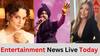 Entertainment Live: ਮਲਾਇਕਾ ਦੇ ਪਿਤਾ ਤੋਂ ਬਾਅਦ ਮਸ਼ਹੂਰ ਹਸਤੀ ਨੇ ਪੰਜਵੀਂ ਮੰਜ਼ਿਲ ਤੋਂ ਮਾਰੀ ਛਾਲ, ਇੰਟਰਨੈੱਟ 'ਤੇ ਛਾਇਆ ਦਿਲਜੀਤ ਦਾ ਪਰਿਵਾਰ ਸਣੇ ਅਹਿਮ ਖਬਰਾਂ