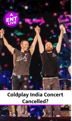 Coldplay का Mumbai में होने वाला Concert हुआ Cancel?