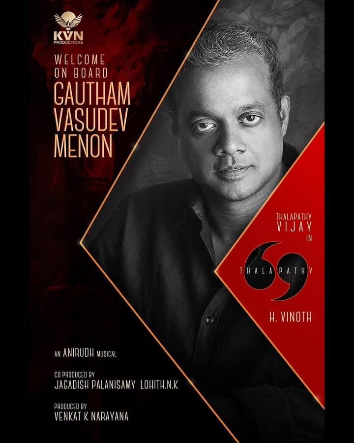 கௌதம் மேனன் தமிழ்த் திரைப்பட இயக்குநர், கதாசிரியர், தயாரிப்பாளர் மற்றும் நடிகர் ஆல்ரவுண்டராக வருகிறார் தற்ப்போது தளபதி 69 ல் இணைந்துள்ளார்