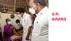 UN Award: மக்களைத்தேடி மருத்துவம் திட்டத்துக்கு ஐ.நா.விருது- முதல்வர் ஸ்டாலின் பெருமிதம்!