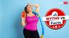 Myths Vs Facts: क्या वजन कम करने के लिए महिलाओं को सचमुच करनी पड़ती है ज्यादा मेहनत? जानें क्या है सच