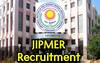 Jipmer Recruitment 2024: ஜிப்மர் மருத்துவமனைகளில் அரசுப் பணி; ரூ.2.20 லட்சம் ஊதியம்; தகுதி, வயது… முழு விவரம் இதோ!