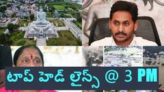 అమరావతి నిర్మాణంపై కీలక అప్ డేట్ - మంత్రి కొండా సురేఖను వెంటాడుతోన్న వివాదాలు, టాప్ హెడ్ లైన్స్ @ 3 PM