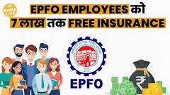 EPFO Employees Set To Benefit From Enhanced Insurance Coverage Of Up To ₹7 Lakhs, Ensuring Greater Financial Security | Paisa Live
