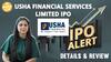 IPO ALERT: Usha Financial Services Limited IPO जानें Subscription Status, GMP & Full Review