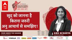Southern Rising Summit 2024: How Important is Self-Awareness? Insights from Anu Aacharya | ABP LIVE
