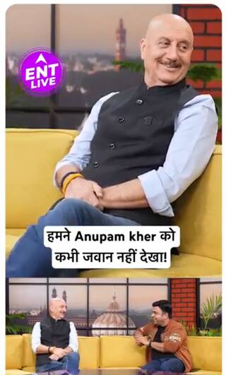 Anupam Kher ने बताया onscreen कैसे  निभाते है अपनी उम्र से बड़ी उम्र का Role