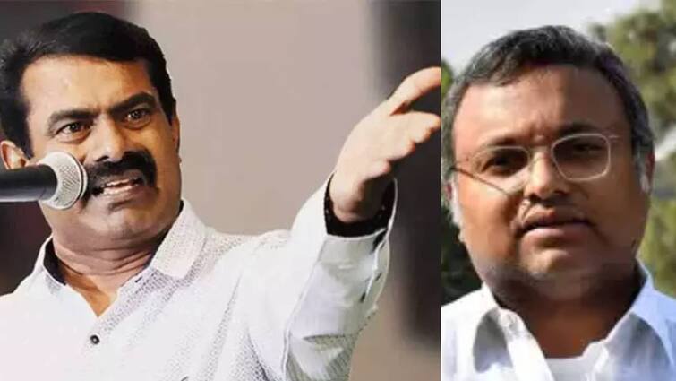 NTK Leader Seeman condemned to karthi chidambaram speech about vijay entry politics விஜய்க்காக வாயை விட்ட கார்த்தி சிதம்பரம்; அதிரடி முடிவை எடுத்த சீமான் - கண்டிஷனை மட்டும் பாருங்க!