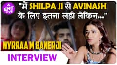 Nyrraa Banerji ने Avinash Mishra , Shilpa Shirodkar Fight, Bigg Boss 18 पर की बात