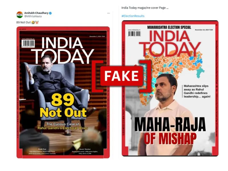 Fact Check: India Today Magazine Covers Blaming Rahul Gandhi For Maharashtra Loss Are Fake