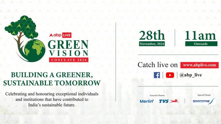 ABP Live Green Vision Conclave 2024 Kicks Off: Innovative Institutions & Visionary Individuals Driving Sustainability Forward