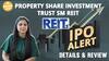 IPO ALERT: Property Share Investment Trust SM REIT IPO में जानें Price Band, GMP & Full Review | Paisa Live