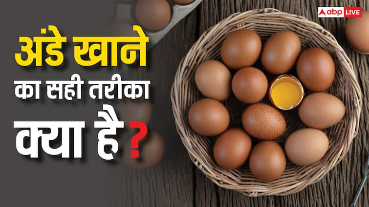 Eat egg white or whole egg, know today what is the way to eat it